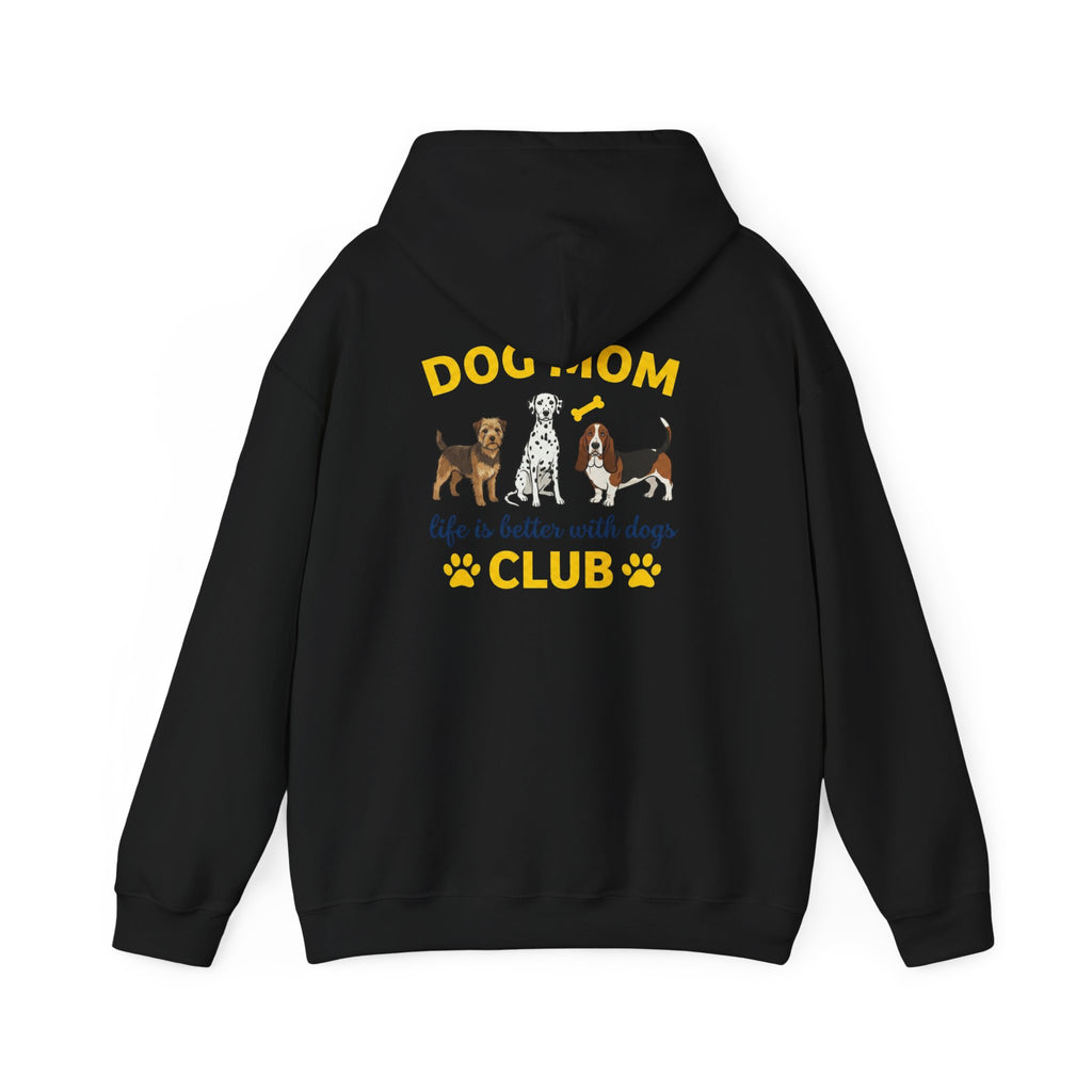 Dog Mom Club Hoodie — "Life Is Better With Dogs" Cute Paw-Print Pullover