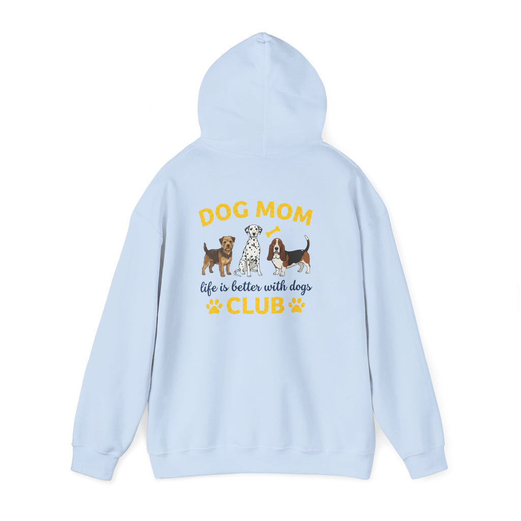 Dog Mom Club Hoodie — "Life Is Better With Dogs" Cute Paw-Print Pullover