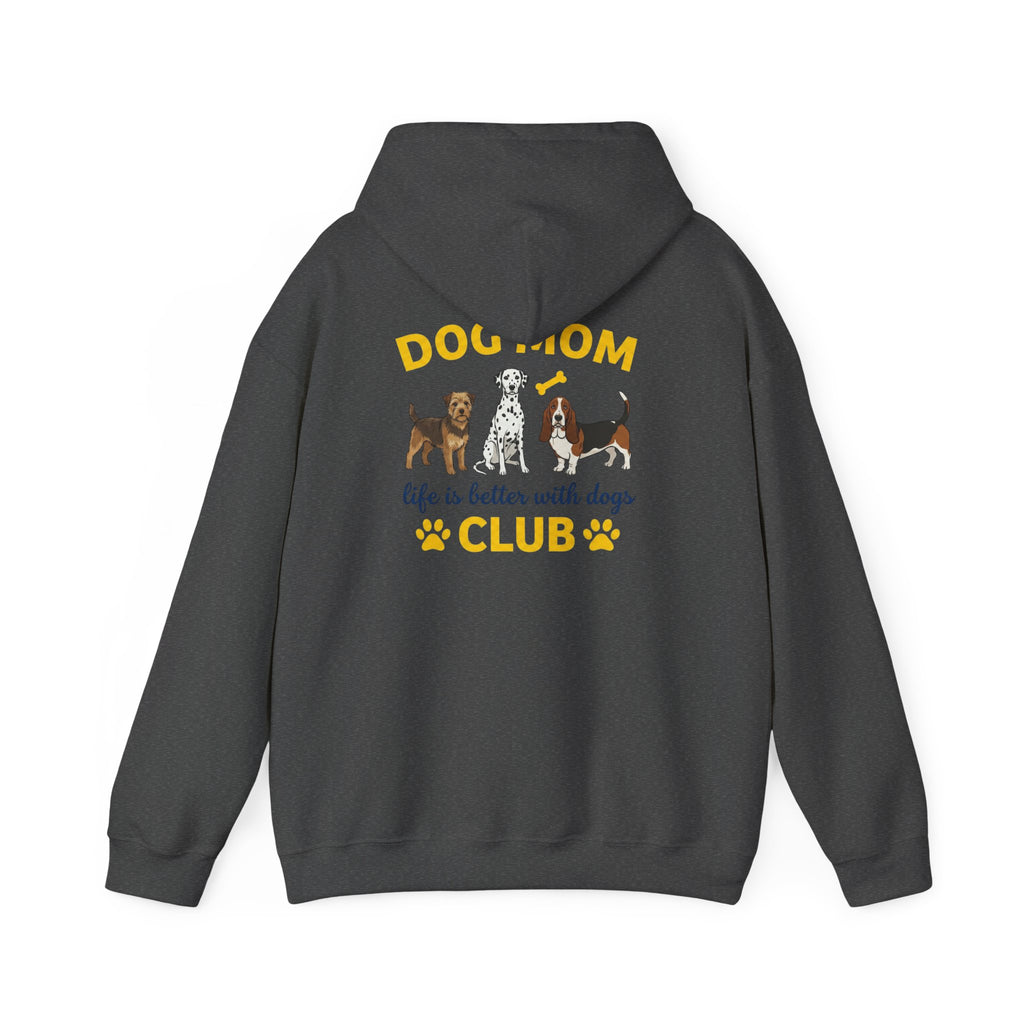 Dog Mom Club Hoodie — "Life Is Better With Dogs" Cute Paw-Print Pullover